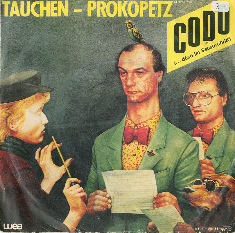 Albumcover Tauchen-Prokopetz - Codo ... düse im Sauseschritt / Rein gar nix